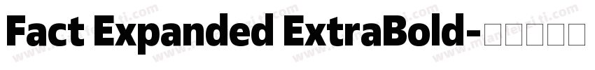 Fact Expanded ExtraBold字体转换